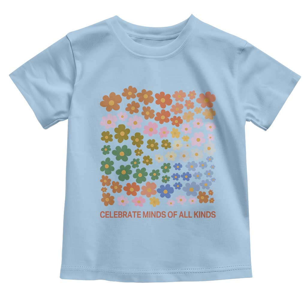 Neurodiversity Boho Floral Toddler T Shirt Celebrate Minds of All Kinds Autism ADHD ASD TS02 Light Blue Print Your Wear