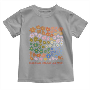 Neurodiversity Boho Floral Toddler T Shirt Celebrate Minds of All Kinds Autism ADHD ASD TS02 Sport Gray Print Your Wear