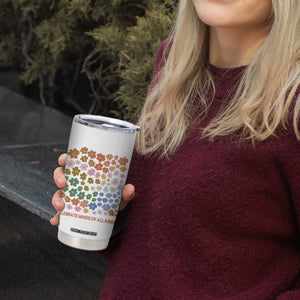 Neurodiversity Boho Floral Tumbler Cup Celebrate Minds of All Kinds Autism ADHD ASD TS02 Print Your Wear