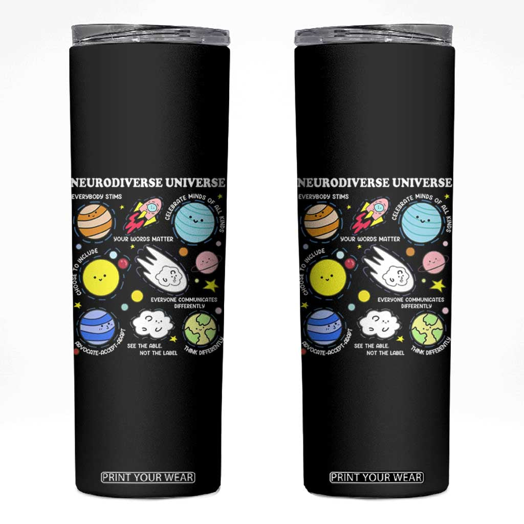 Neurodiverse Universe Skinny Tumbler Autism Awareness ADHD ASD Neurodiversity TS02 Black Print Your Wear