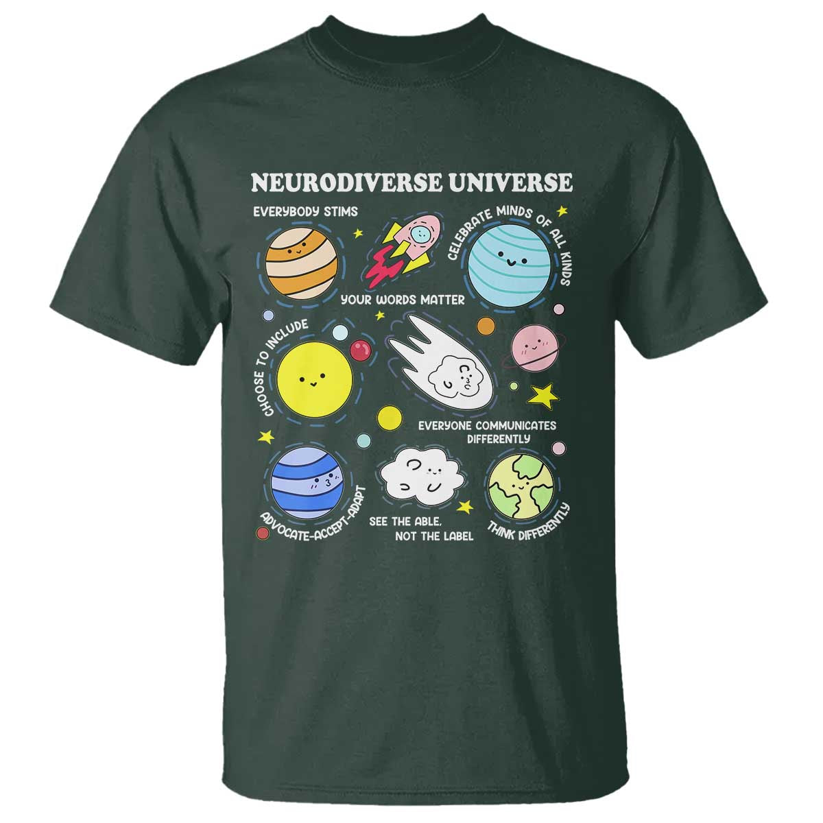 Neurodiverse Universe T Shirt Autism Awareness ADHD ASD Neurodiversity TS02 Dark Forest Green Print Your Wear