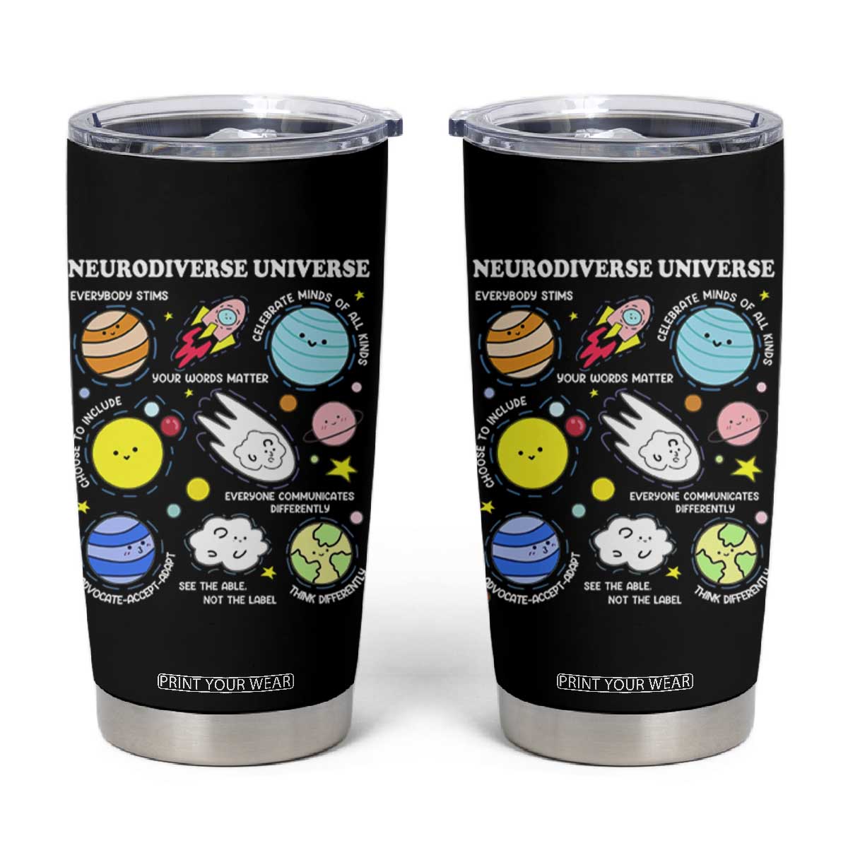 Neurodiverse Universe Tumbler Cup Autism Awareness ADHD ASD Neurodiversity TS02 Black Print Your Wear