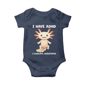 Funny ADHD Awareness Axolotl Baby Onesie I Have ADHD I Ask A Lot Question Neurodiversity TS02 Navy Print Your Wear