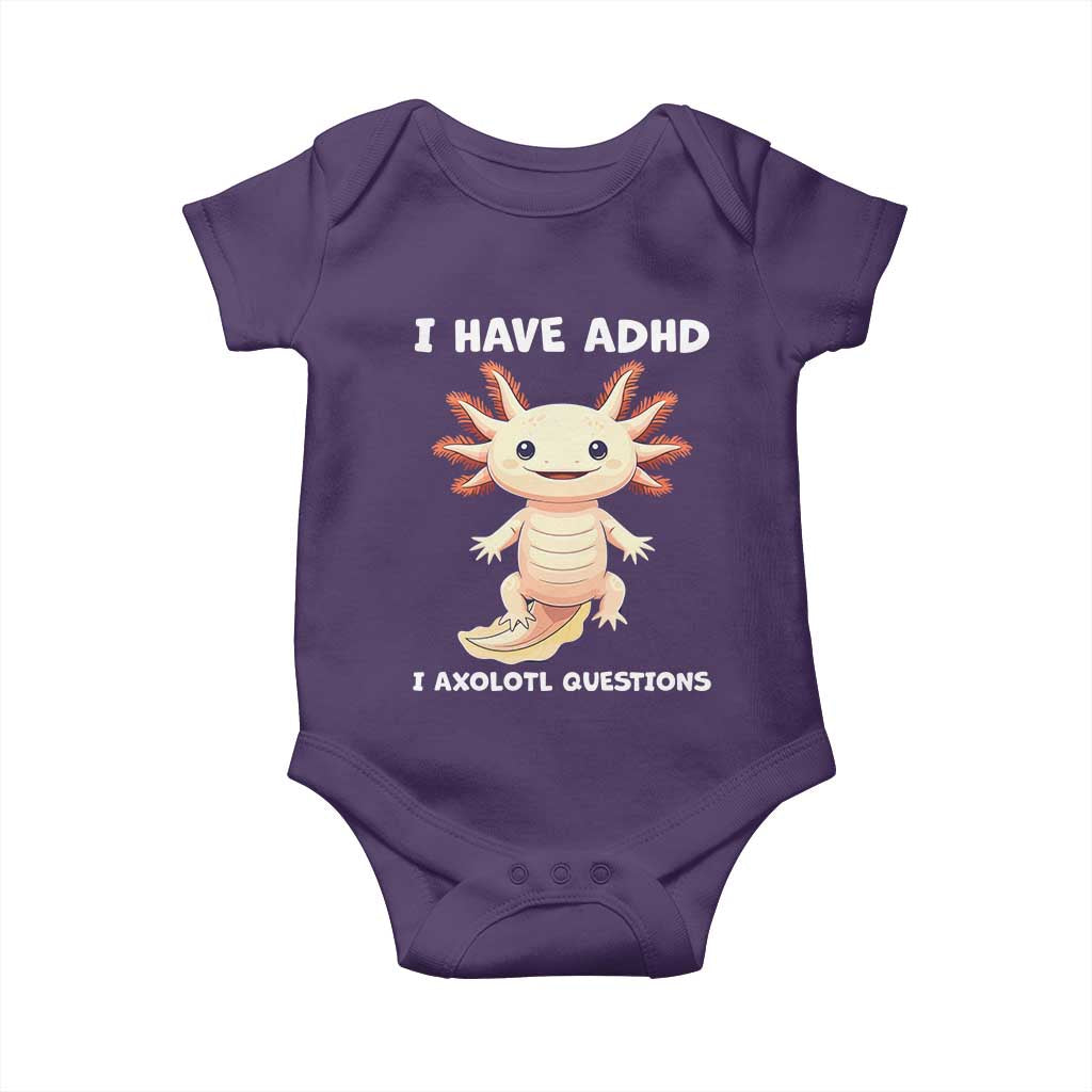 Funny ADHD Awareness Axolotl Baby Onesie I Have ADHD I Ask A Lot Question Neurodiversity TS02 Purple Print Your Wear