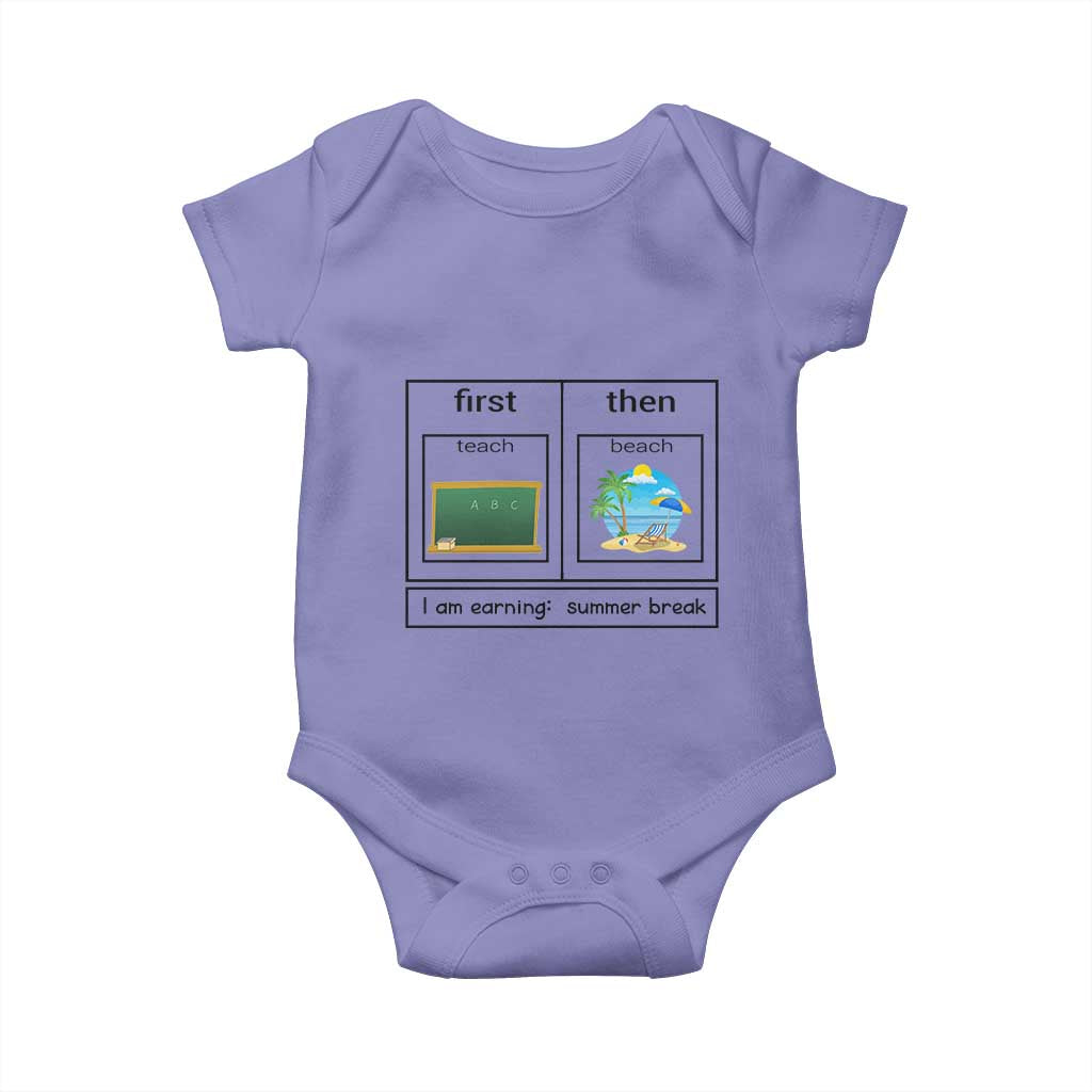 Funny Teacher Summer Break Baby Onesie First Teach Then Beach Vacation Mode TS02 Violet Print Your Wear