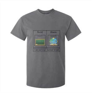 Funny Teacher Summer Break T Shirt For Kid First Teach Then Beach Vacation Mode TS02 Charcoal Print Your Wear