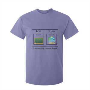 Funny Teacher Summer Break T Shirt For Kid First Teach Then Beach Vacation Mode TS02 Violet Print Your Wear