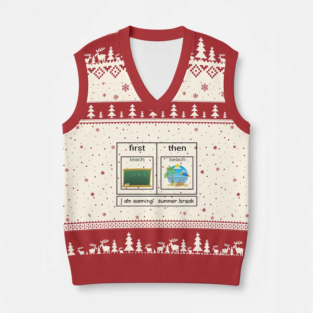 Funny Teacher Summer Break V-Neck Knit Sweater Vest First Teach Then Beach Vacation Mode TS02 Beige Red Print Your Wear