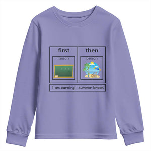 Funny Teacher Summer Break Youth Sweatshirt First Teach Then Beach Vacation Mode TS02 Violet Print Your Wear