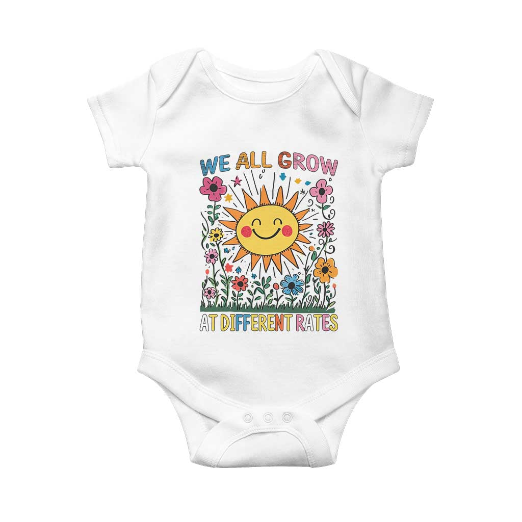 Special Education Baby Onesie We All Grow At Different Rates Inspirational Inclusion Sped Teacher TS02 White Print Your Wear