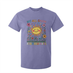 Special Education T Shirt For Kid We All Grow At Different Rates Inspirational Inclusion Sped Teacher TS02 Violet Print Your Wear
