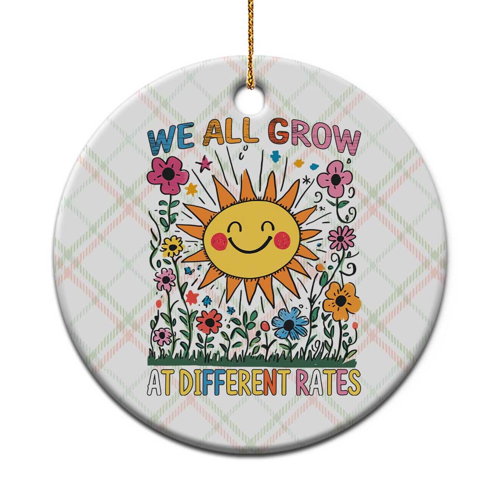Special Education Ceramic Ornament We All Grow At Different Rates Inspirational Inclusion Sped Teacher TS02 1pc Christmas Plaid Print Your Wear