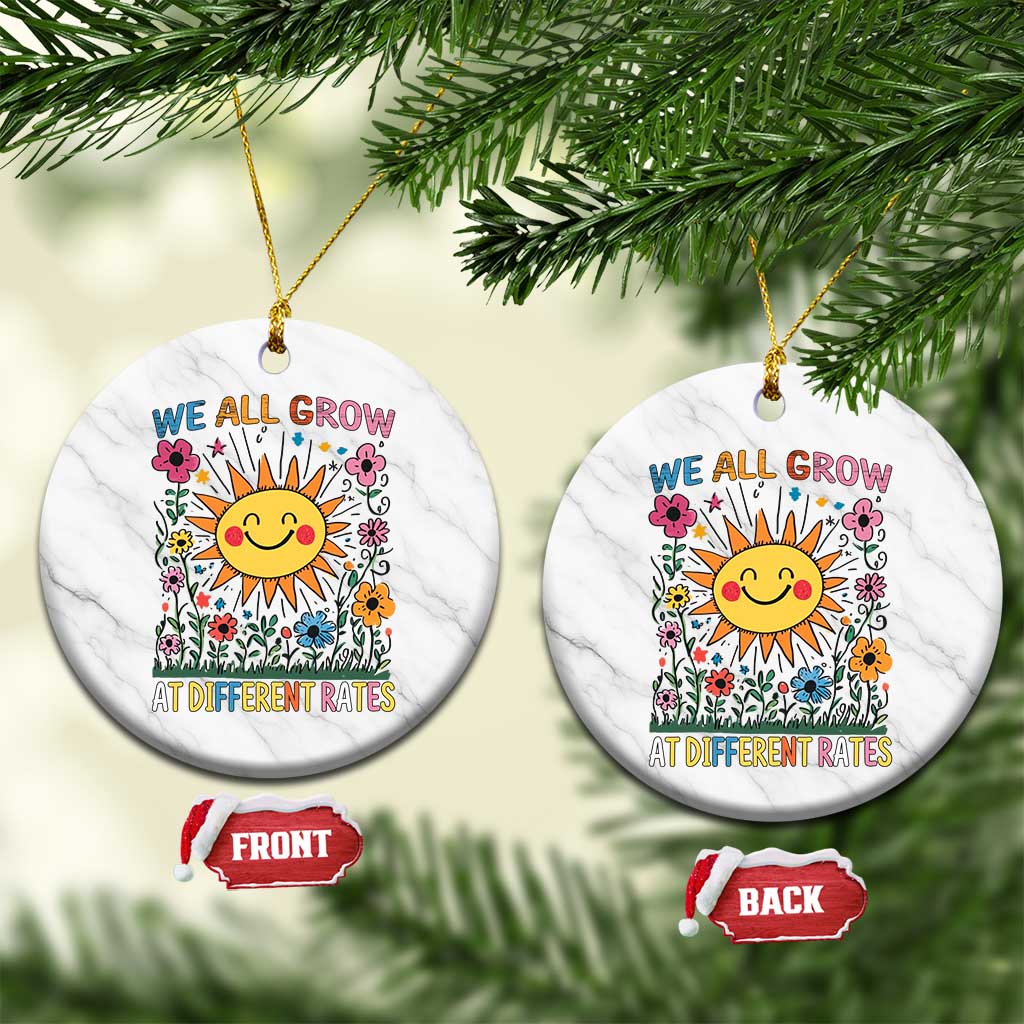 Special Education Ceramic Ornament We All Grow At Different Rates Inspirational Inclusion Sped Teacher TS02 1pc White Marble Print Your Wear