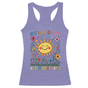 Special Education Racerback Tank Top We All Grow At Different Rates Inspirational Inclusion Sped Teacher TS02 Violet Print Your Wear