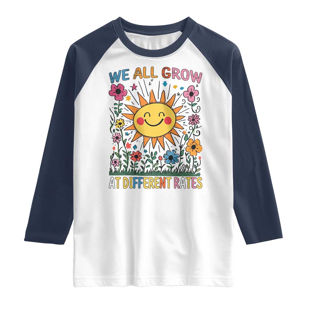 Special Education Raglan Shirt We All Grow At Different Rates Inspirational Inclusion Sped Teacher TS02 White Navy Print Your Wear