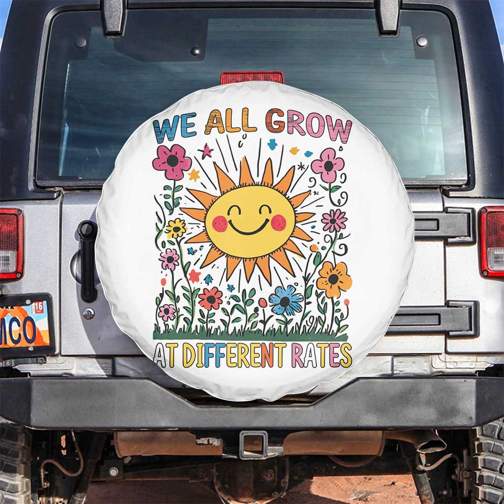Special Education Spare Tire Cover We All Grow At Different Rates Inspirational Inclusion Sped Teacher TS02 No hole White Print Your Wear