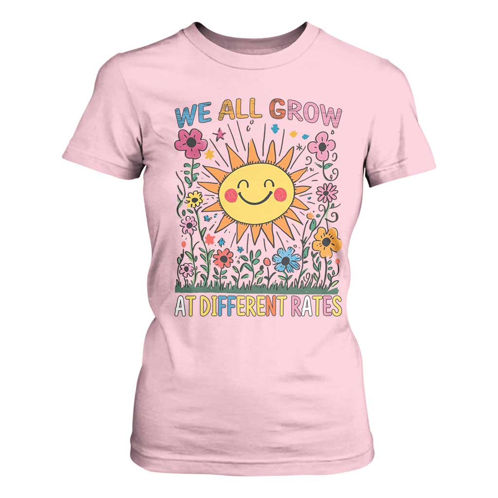 Special Education T Shirt For Women We All Grow At Different Rates Inspirational Inclusion Sped Teacher TS02 Light Pink Print Your Wear