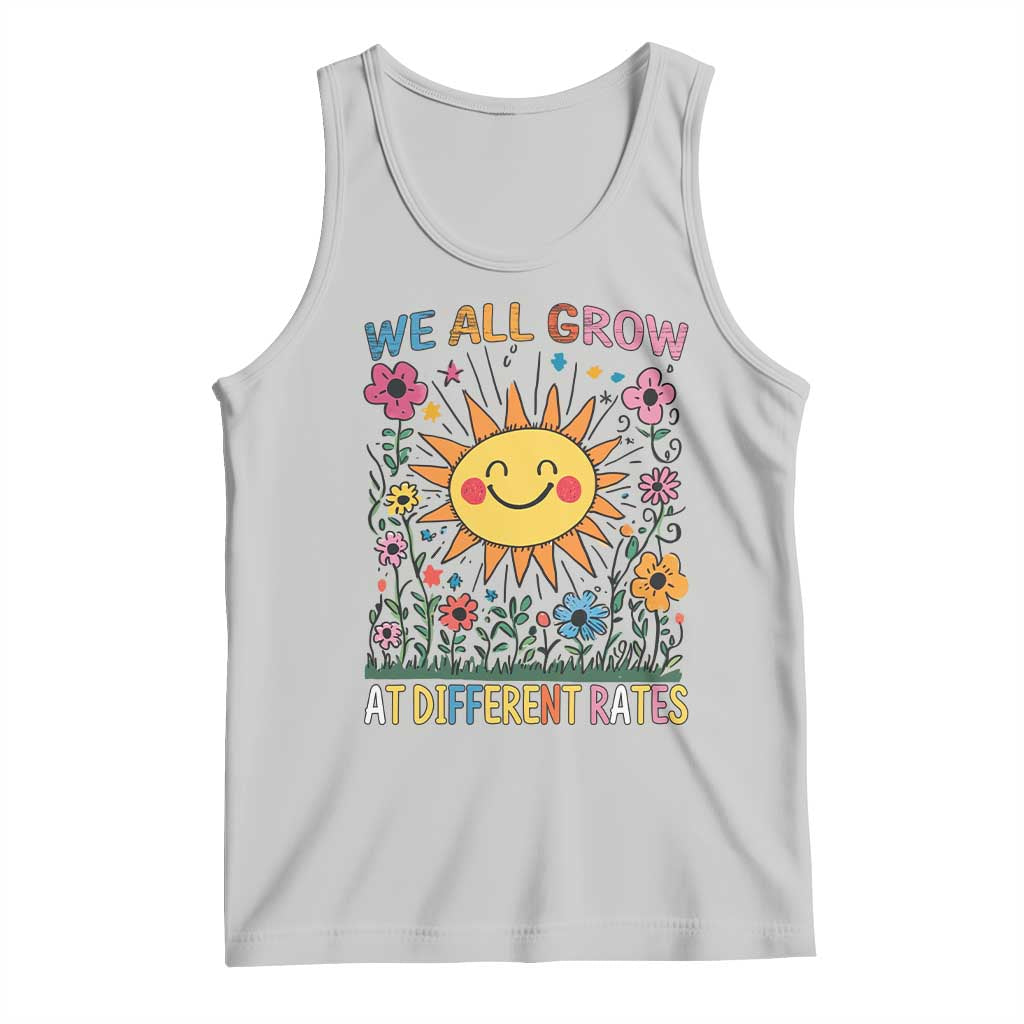 Special Education Tank Top We All Grow At Different Rates Inspirational Inclusion Sped Teacher TS02 Ash Print Your Wear