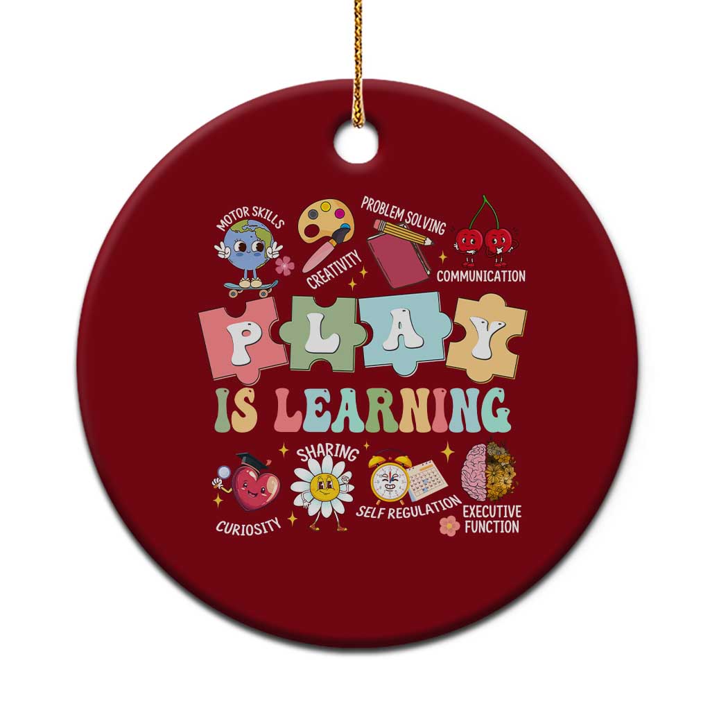 Special Education Ceramic Ornament Play is Learning Sped Teacher TS02 1pc Red Print Your Wear
