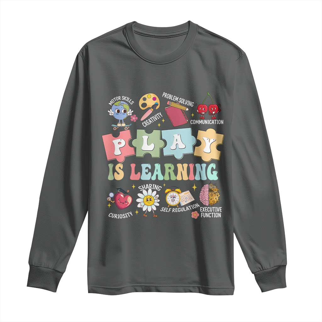 Special Education Long Sleeve Shirt Play is Learning Sped Teacher TS02 Dark Heather Print Your Wear