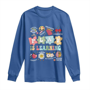 Special Education Long Sleeve Shirt Play is Learning Sped Teacher TS02 Royal Blue Print Your Wear
