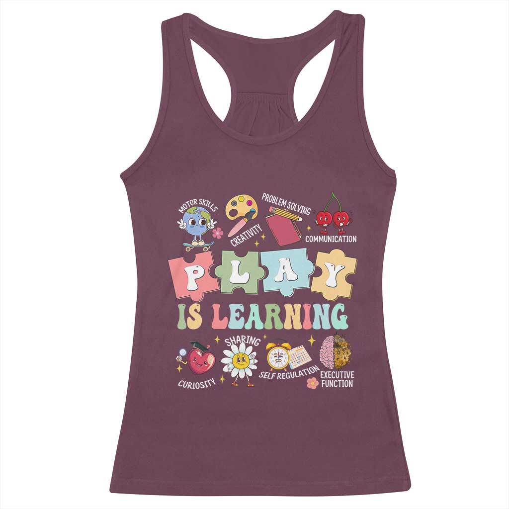 Special Education Racerback Tank Top Play is Learning Sped Teacher TS02 Maroon Print Your Wear