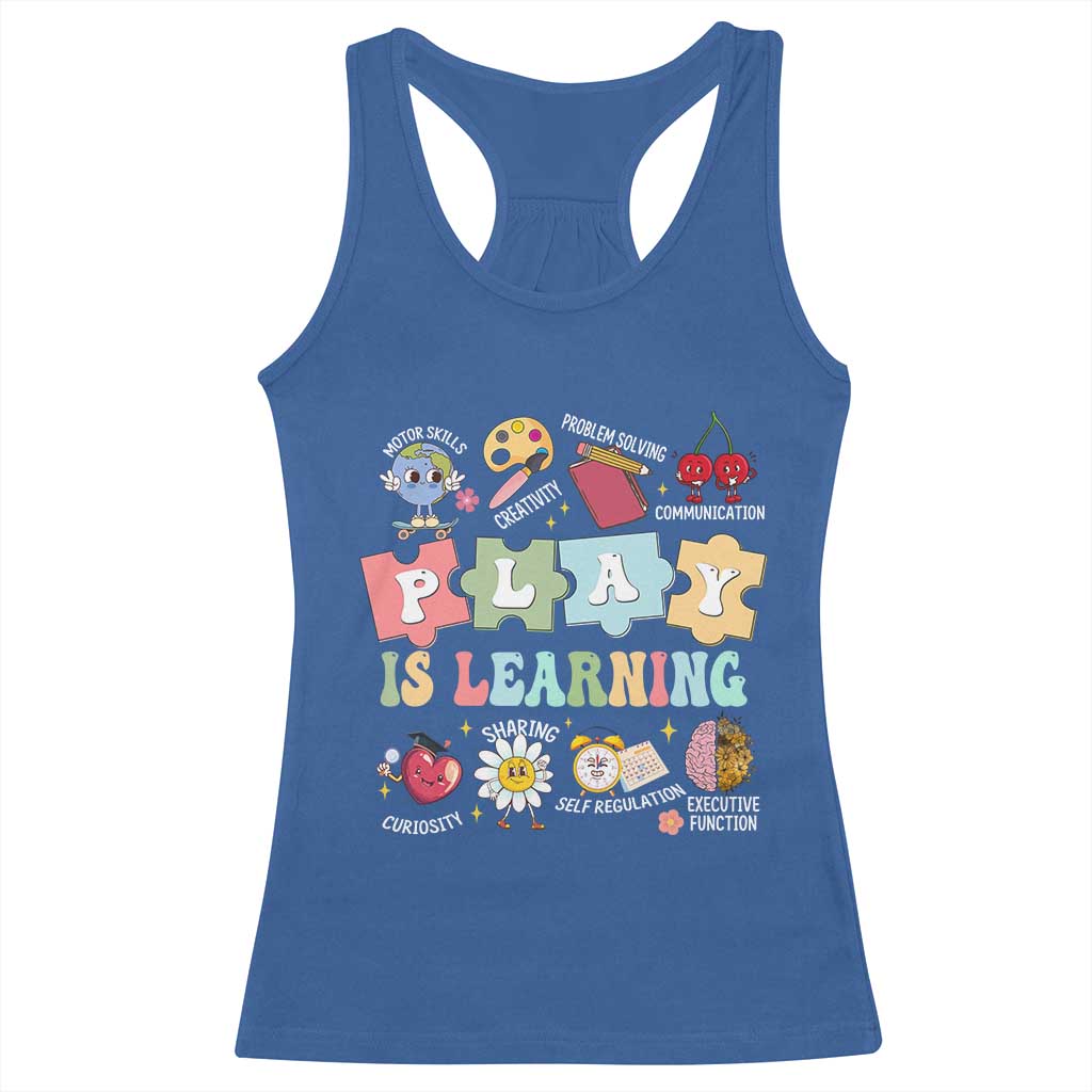 Special Education Racerback Tank Top Play is Learning Sped Teacher TS02 Royal Blue Print Your Wear