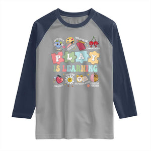 Special Education Raglan Shirt Play is Learning Sped Teacher TS02 Sport Gray Navy Print Your Wear