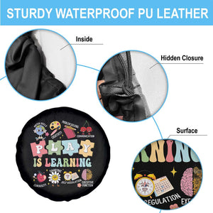 Special Education Spare Tire Cover Play is Learning Sped Teacher TS02 Print Your Wear