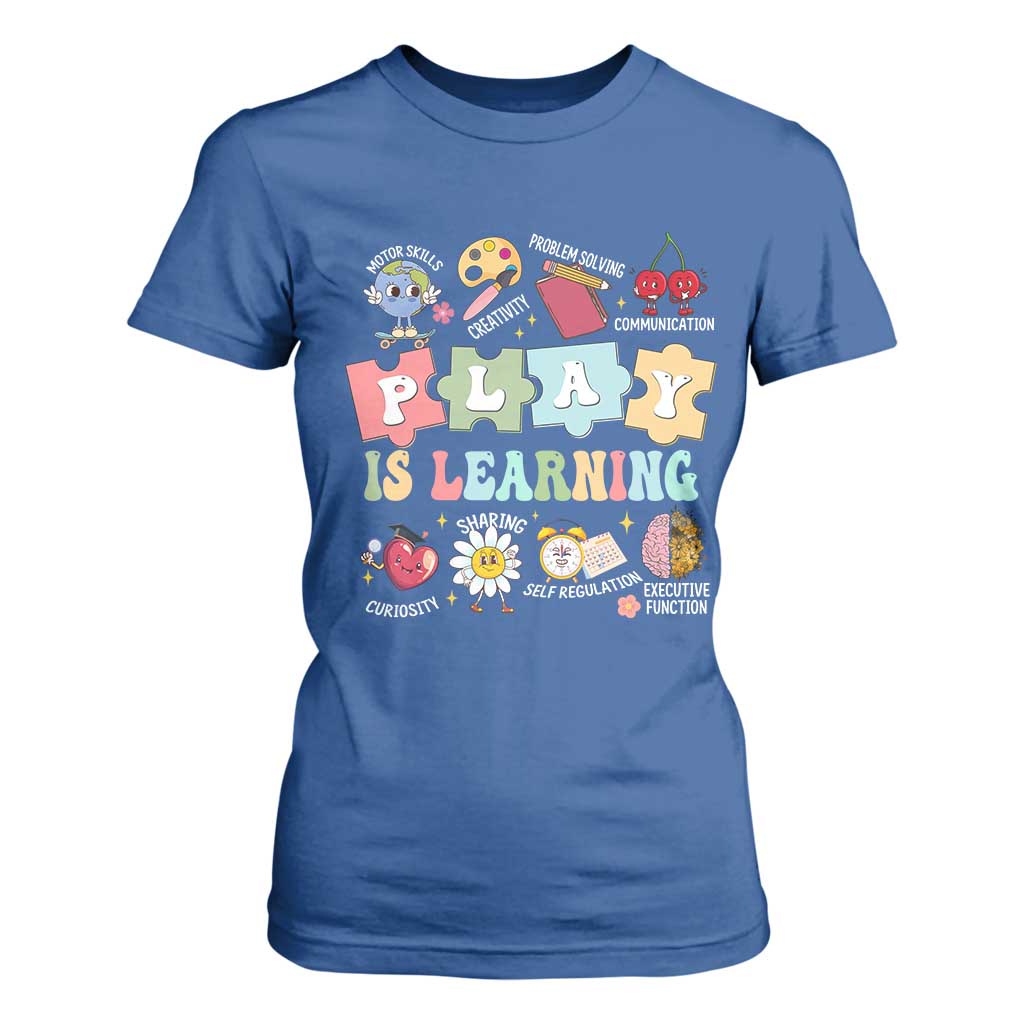 Special Education T Shirt For Women Play is Learning Sped Teacher TS02 Royal Blue Print Your Wear