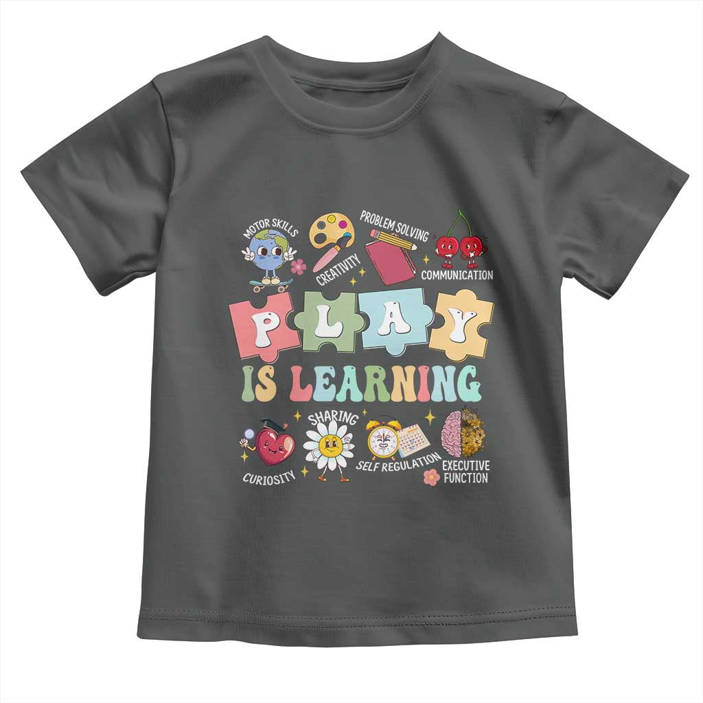 Special Education Toddler T Shirt Play is Learning Sped Teacher TS02 Dark Heather Print Your Wear