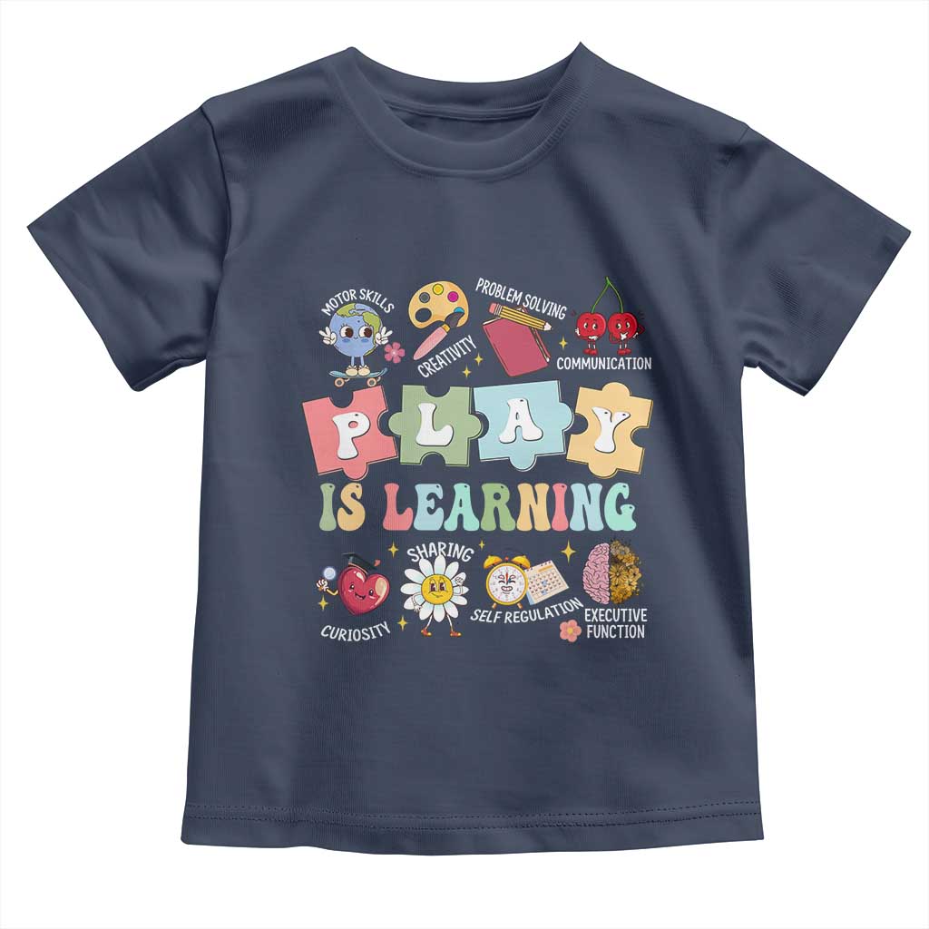 Special Education Toddler T Shirt Play is Learning Sped Teacher TS02 Navy Print Your Wear