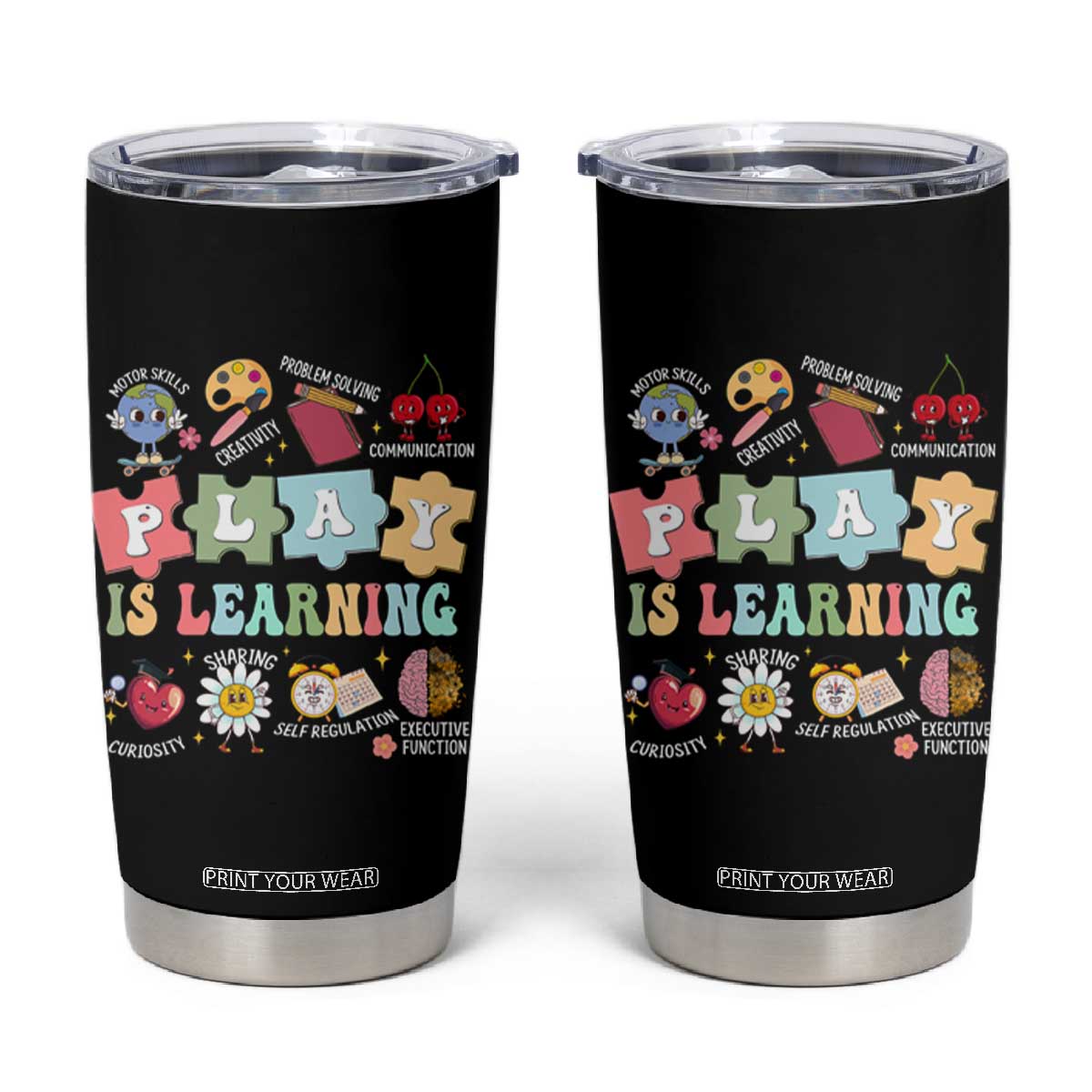 Special Education Tumbler Cup Play is Learning Sped Teacher TS02 Black Print Your Wear