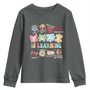 Special Education Youth Sweatshirt Play is Learning Sped Teacher TS02 Dark Heather Print Your Wear