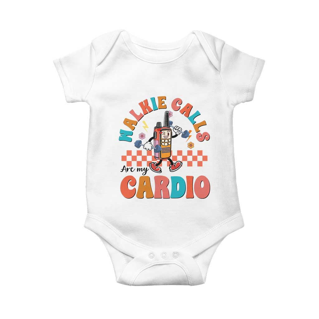 Special Education Baby Onesie Walkie Calls Are My Cardio Inspirational ABA SPED TS02 White Print Your Wear