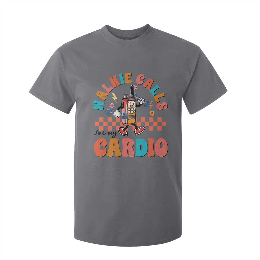Special Education T Shirt For Kid Walkie Calls Are My Cardio Inspirational ABA SPED TS02 Charcoal Print Your Wear
