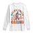 Special Education Long Sleeve Shirt Walkie Calls Are My Cardio Inspirational ABA SPED TS02 White Print Your Wear