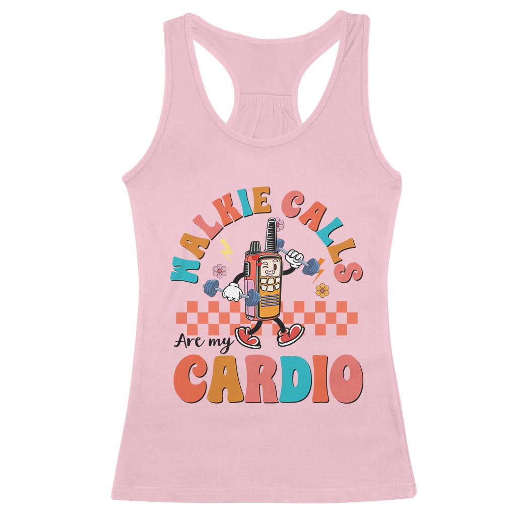 Special Education Racerback Tank Top Walkie Calls Are My Cardio Inspirational ABA SPED TS02 Light Pink Print Your Wear