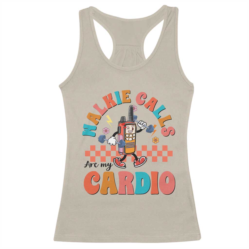 Special Education Racerback Tank Top Walkie Calls Are My Cardio Inspirational ABA SPED TS02 Sand Print Your Wear