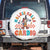 Special Education Spare Tire Cover Walkie Calls Are My Cardio Inspirational ABA SPED TS02 No hole White Print Your Wear