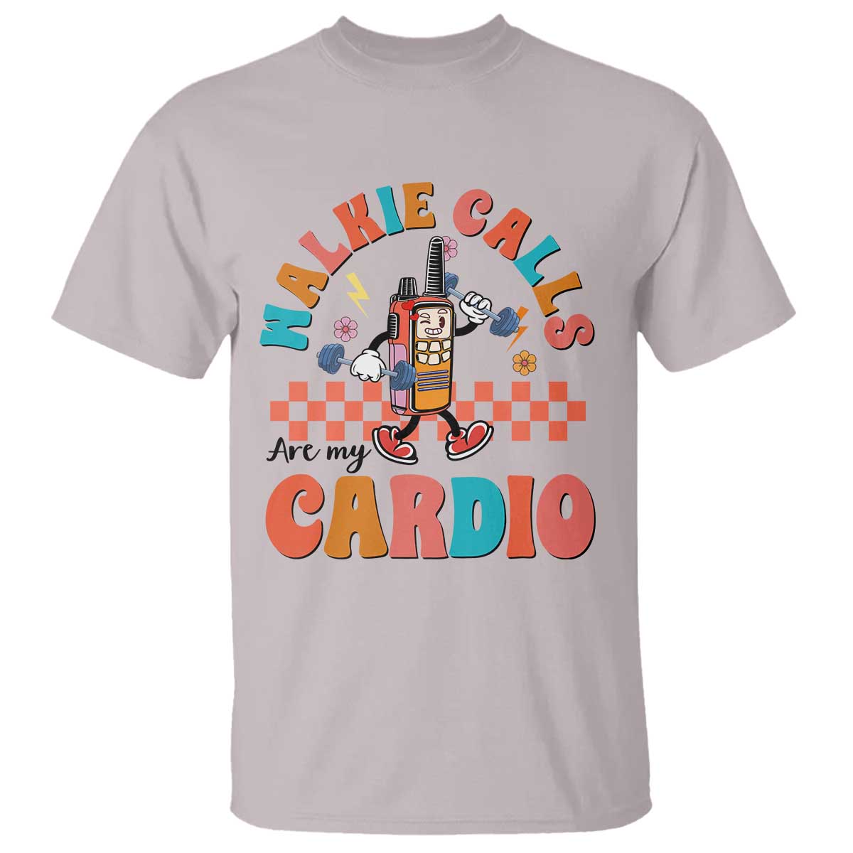 Special Education T Shirt Walkie Calls Are My Cardio Inspirational ABA SPED TS02 Ice Gray Print Your Wear