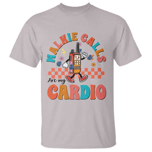 Special Education T Shirt Walkie Calls Are My Cardio Inspirational ABA SPED TS02 Ice Gray Print Your Wear