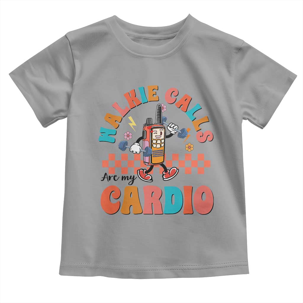 Special Education Toddler T Shirt Walkie Calls Are My Cardio Inspirational ABA SPED TS02 Sport Gray Print Your Wear