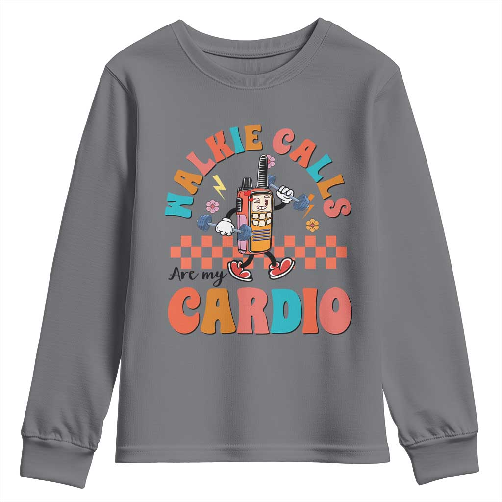 Special Education Youth Sweatshirt Walkie Calls Are My Cardio Inspirational ABA SPED TS02 Charcoal Print Your Wear