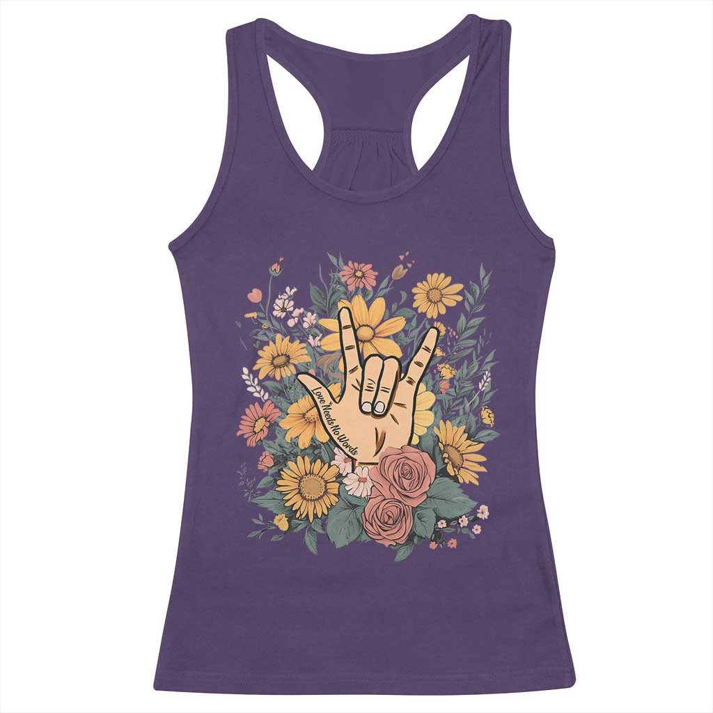 Special Education Racerback Tank Top Sign Language ASL Love Needs No Words TS02 Purple Print Your Wear