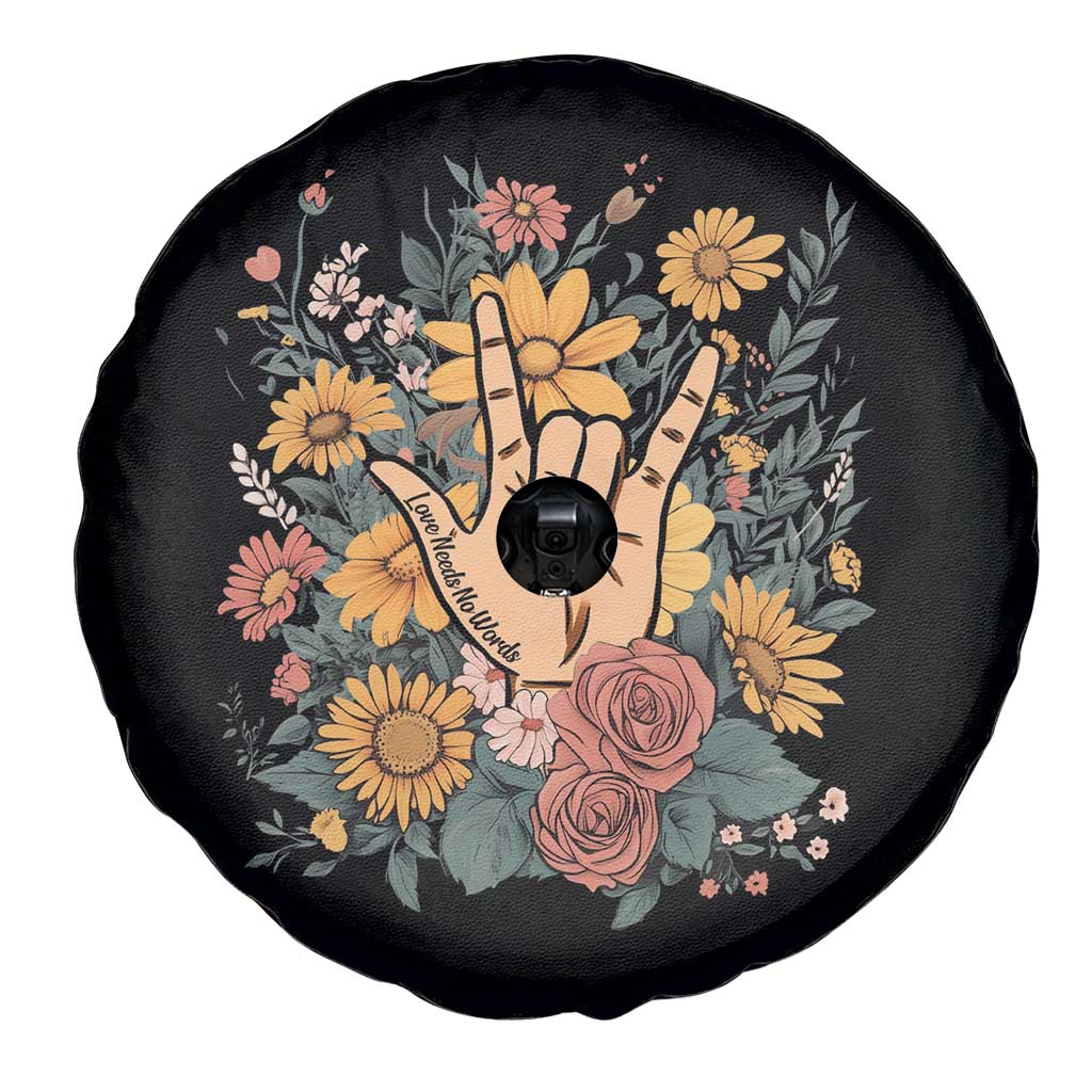 Special Education Spare Tire Cover Sign Language ASL Love Needs No Words TS02 Print Your Wear