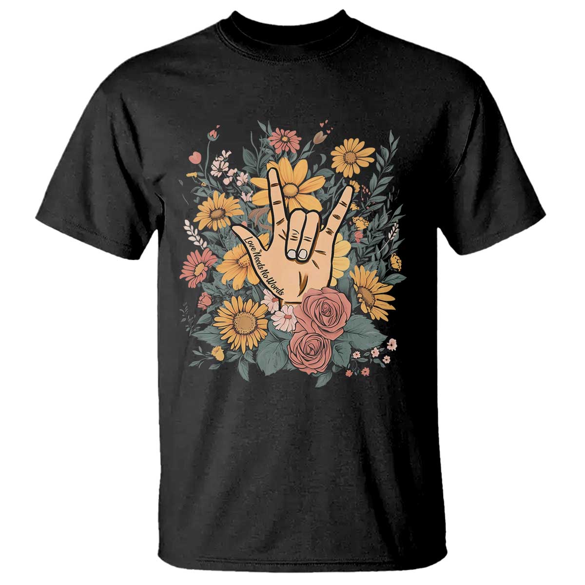 Special Education T Shirt Sign Language ASL Love Needs No Words TS02 Black Print Your Wear