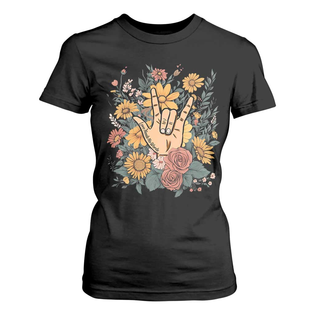 Special Education T Shirt For Women Sign Language ASL Love Needs No Words TS02 Black Print Your Wear