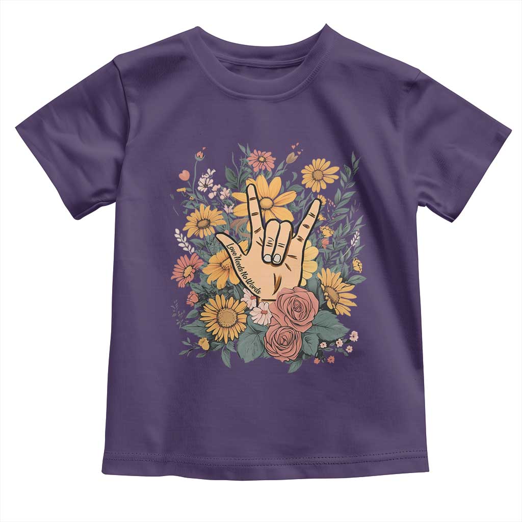 Special Education Toddler T Shirt Sign Language ASL Love Needs No Words TS02 Purple Print Your Wear