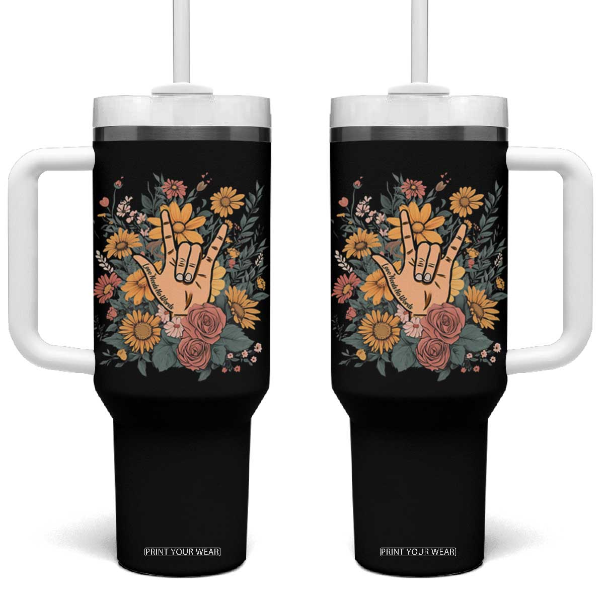 Special Education Tumbler With Handle Sign Language ASL Love Needs No Words TS02 One Size: 40 oz Black Print Your Wear